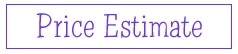 Price Estimate